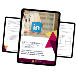 Jak szybko znaleźć tematy postów na LinkedIn (eBook)